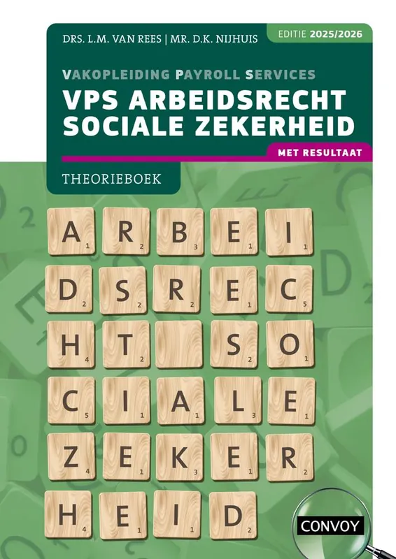 VPS Arbeidsrecht Sociale Zekerheid 2025/2026 Theorieboek / Druk 1 Seizoensaanbieding
