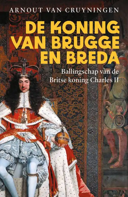 De koning van Brugge en Breda / Druk 1 Exclusieve Aanbieding