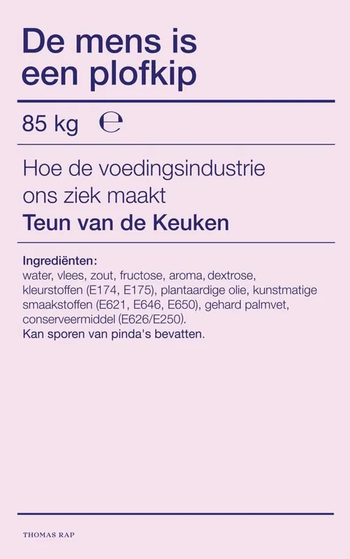 De mens is een plofkip / Druk 11 Gecertificeerd