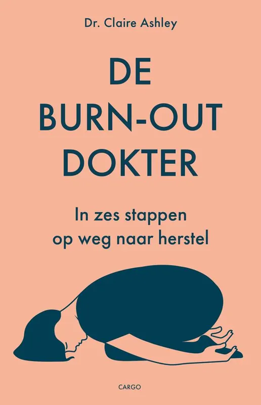 Meest Verkocht De burn-outdokter / Druk 1