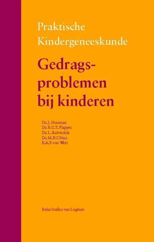 Gedragsproblemen bij kinderen / Druk 1 Koopje