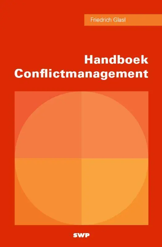 Handboek conflictmanagement / Druk 1 Shop Nu