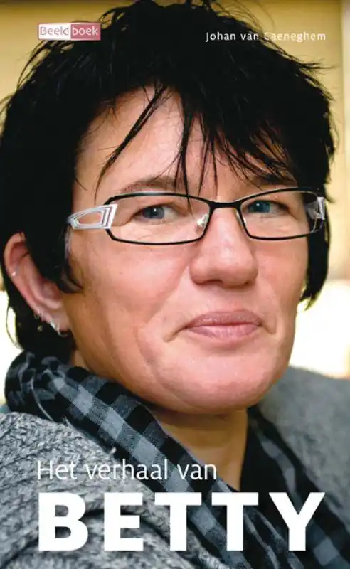 Dagaanbieding Het verhaal van Betty / Druk 1