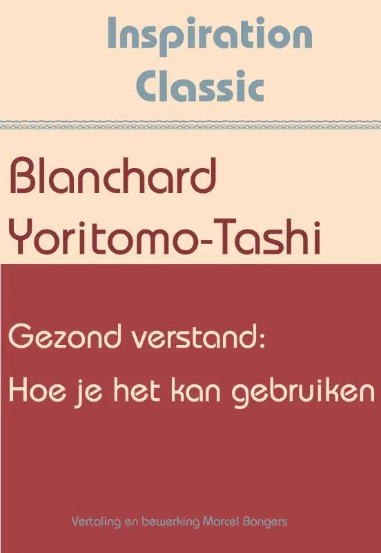 Gezond verstand: Hoe je het kan gebruiken / Druk 1 Uitverkoop