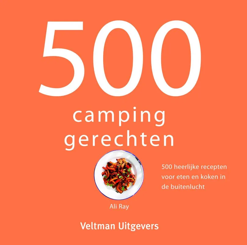 500 campinggerechten / Druk 3 Beperkte Voorraad