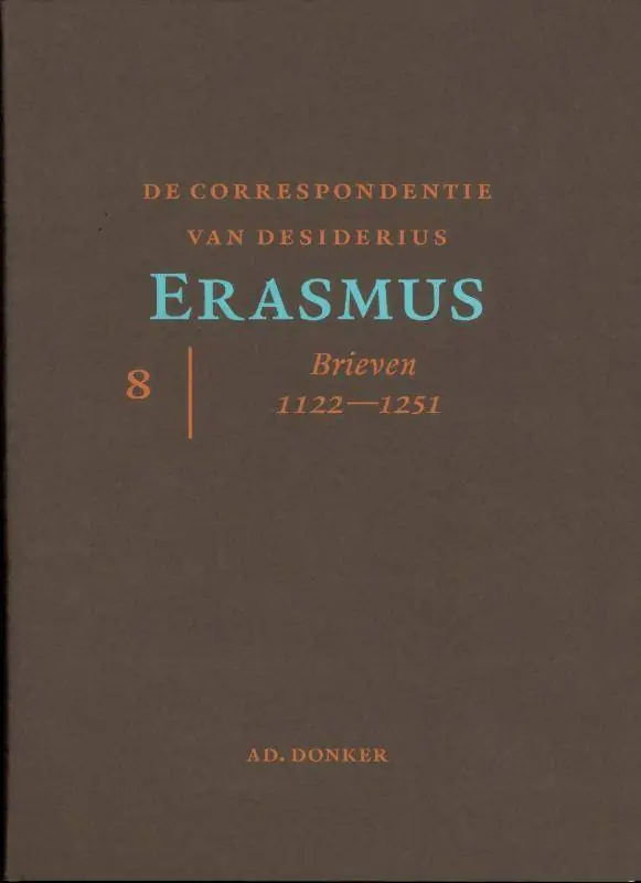 De correspondentie van Desiderius Erasmus 8 / Druk 1 Flitsaanbieding