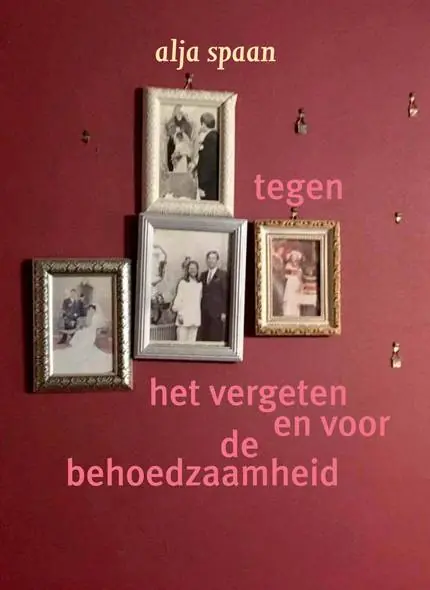 Tegen het vergeten en voor de behoedzaamheid / Druk 1 Alleen Vandaag
