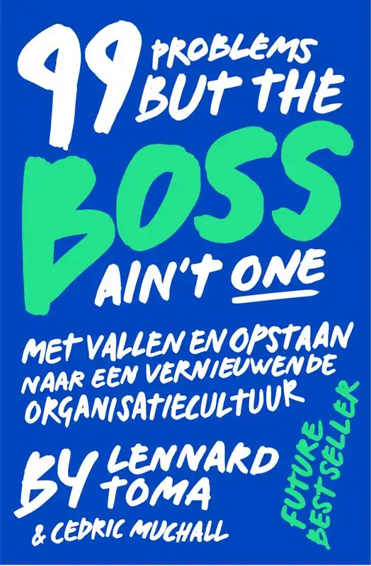 Beperkte Voorraad 99 Problems But The Boss Ain't One / Druk 1