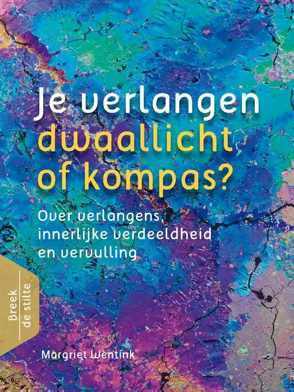 Korting Je verlangen - dwaallicht of kompas? / Druk 3