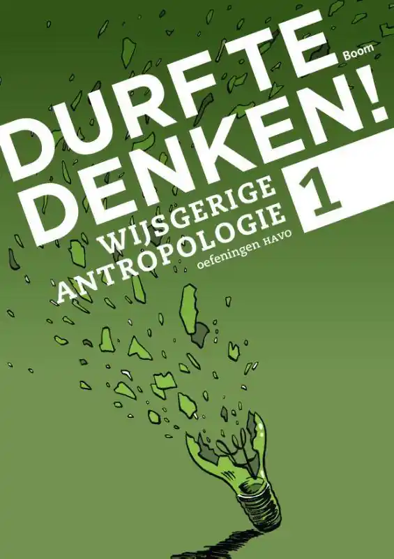 Laatste Versie Wijsgerige antropologie havo 1 Werkboek / Druk 1