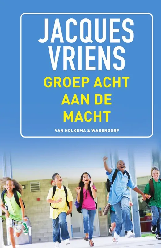 Groep 8 aan de macht / Druk 13 Laatste Versie