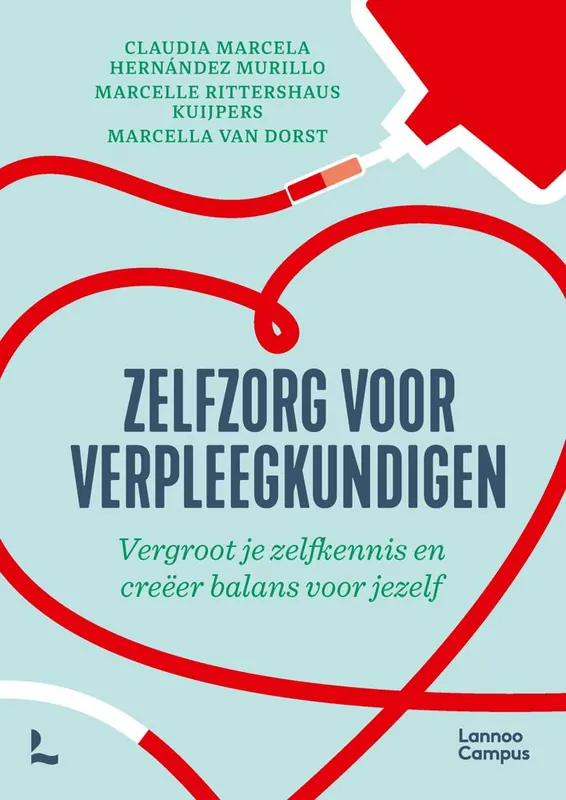 Zelfzorg voor verpleegkundigen / Druk 1 Rechtstreeks Van De Fabrikant