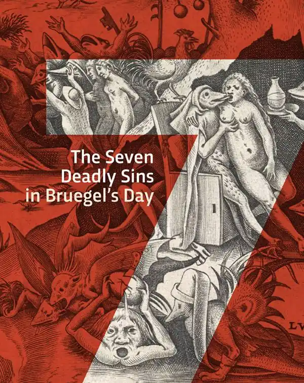The Seven Deadly Sins in Bruegel's Day / 1st Edition Fabrieksprijs
