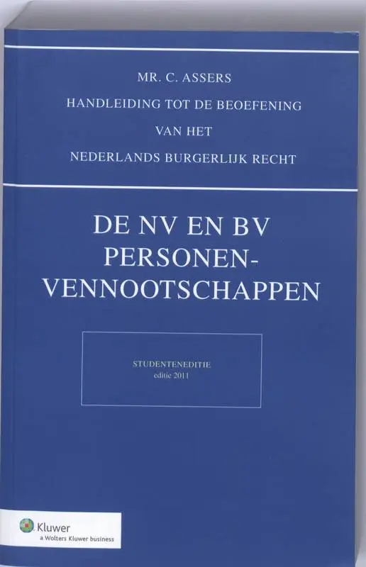 Asser NV en BV, Personenvenootschappen studenteneditie 2011 / Druk 1 Beste Prijs