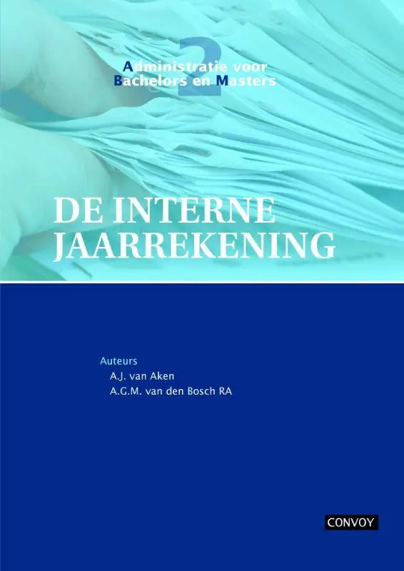 De interne jaarrekening Theorieboek / Druk 1 Express Levering