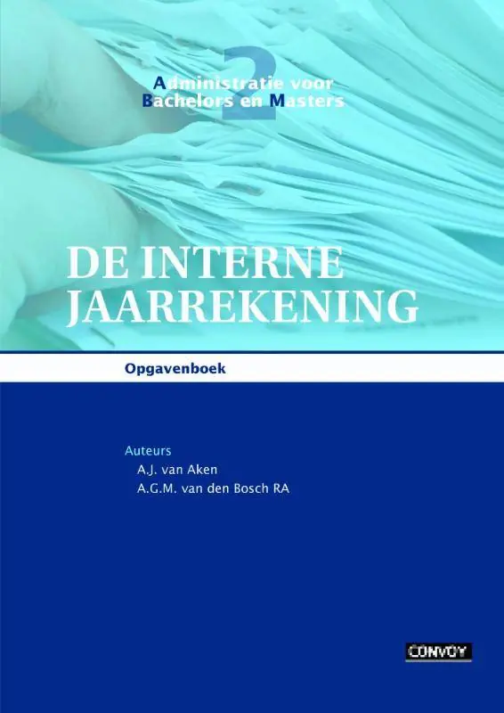 Hete Deal De interne jaarrekening Opgavenboek / Druk 1