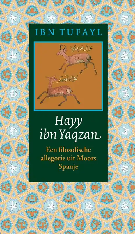 Dagaanbieding Hayy ibn Yaqzan / Druk 6 (Heruitgave)